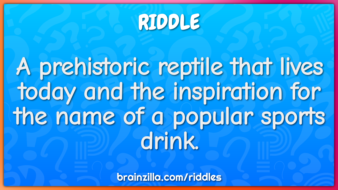 A prehistoric reptile that lives today and the inspiration for the...