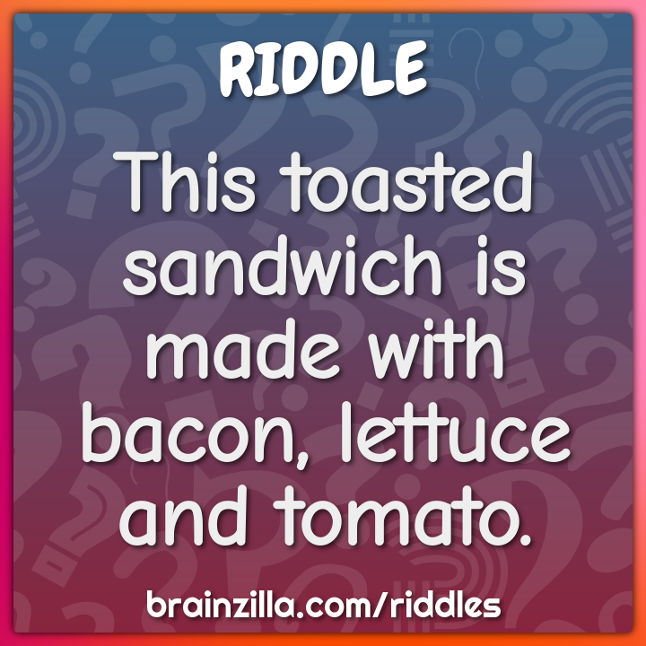 This toasted sandwich is made with bacon, lettuce and tomato.
